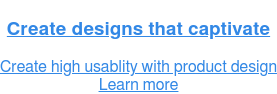 Elevate your product’s impact  Leverage exceptional product design services  Check how
